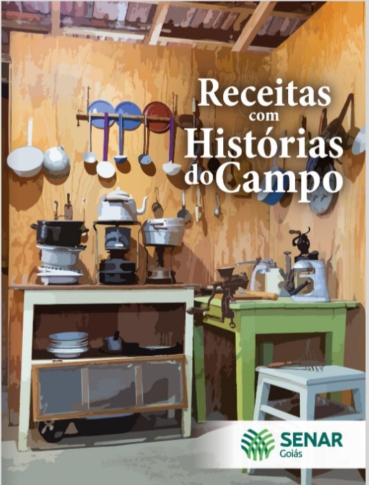Receitas com Histórias do Campo: livro em versão digital já está disponível