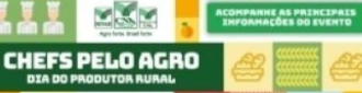 CHEFS PELO AGRO – FEIRA SENAR DE ALIMENTOS E GASTRONOMIA