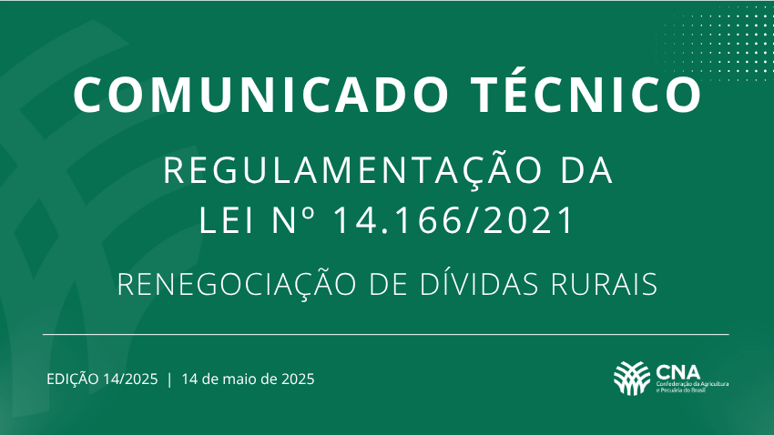 Reabertura de prazo para renegociação de dívidas rurais com recursos dos fundos constitucionais (FCO, FNO e FNE)