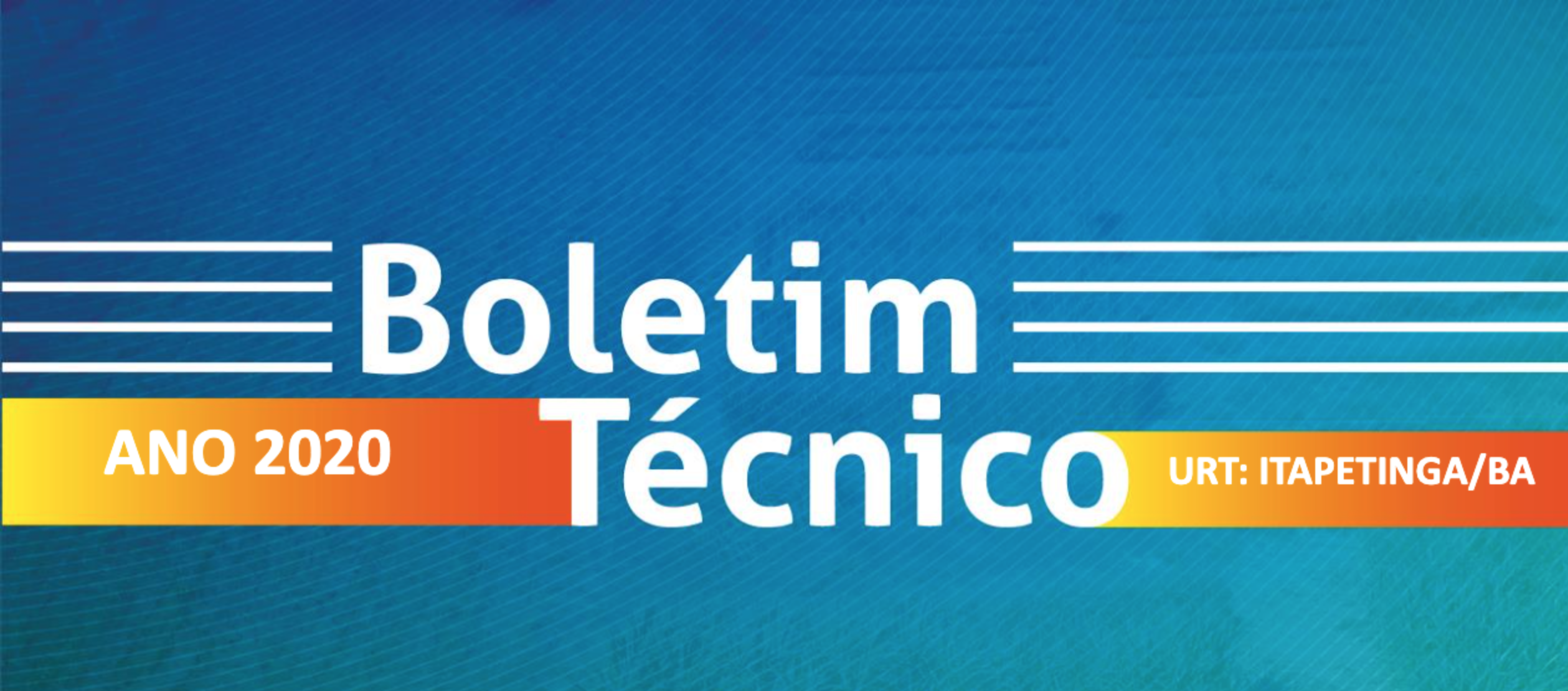 Boletim Técnico 2020 - URT Itapetinga/BA