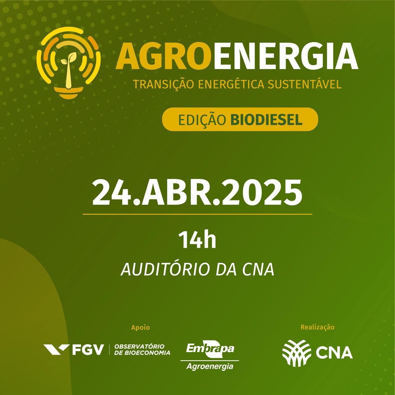 CNA discute agroenergia em seminário no dia 24 de abril