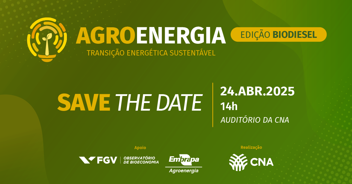 CNA promove 2ª edição do Seminário Agroenergia: Transição Energética Sustentável