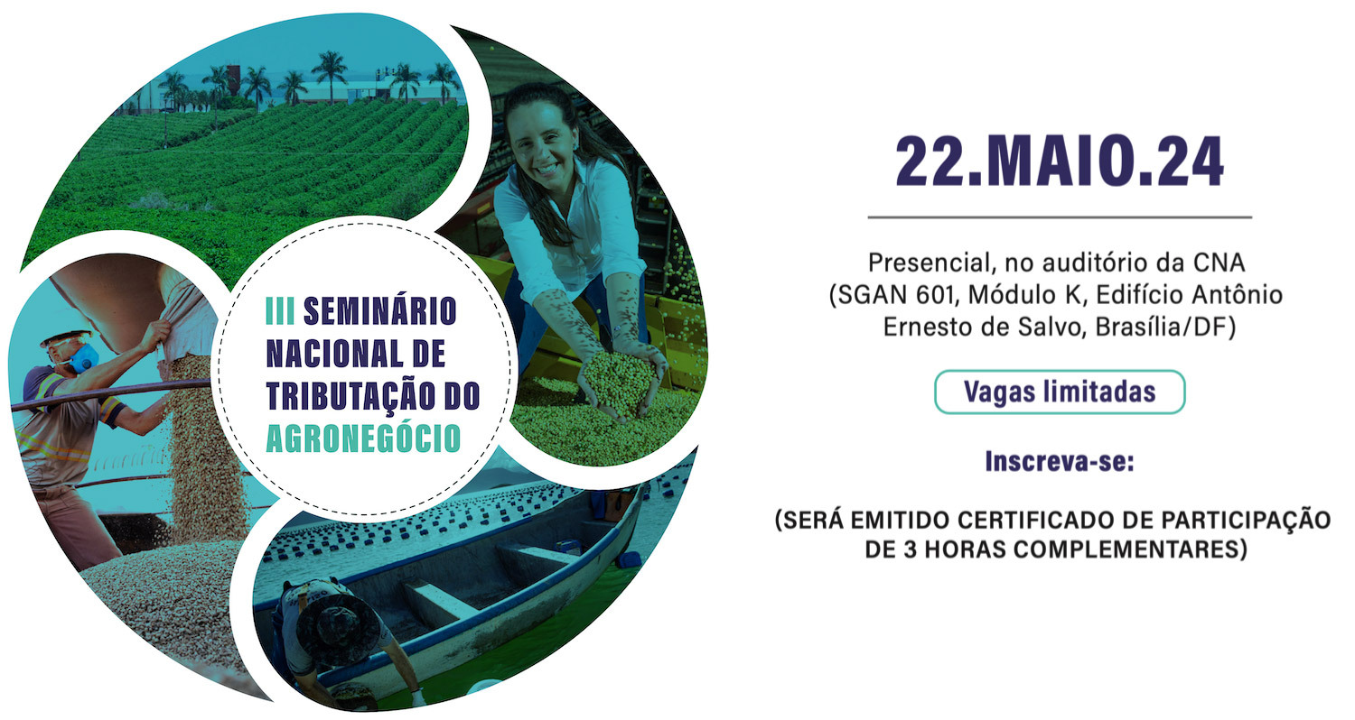 III Seminário Nacional de Tributação do Agronegócio