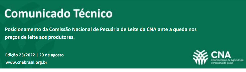 Posicionamento da Comissão Nacional de Pecuária de Leite da CNA ante a queda nos preços de leite aos produtores